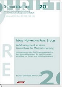 Enlarge image Cover: Abfallmanagement an einem Krankenhaus der Maximalversorgung - Rhombos-Verlag