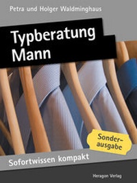 Abbildung von: Sofortwissen kompakt: Typberatung Mann - Heragon Verlag GmbH