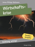 Cover: Achtung witzig! Wirtschaftskrise - Heragon Verlag GmbH