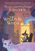 Cover: A Matter-of-Fact Magic Book: The Would-Be Witch - Random House USA Children's Books
