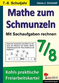 Cover: Mathe zum Schmunzeln - Sachaufgaben, 7.-8. Schuljahr - KOHL VERLAG Der Verlag mit dem Baum
