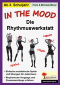 Cover: In the mood - Die Rhythmuswerkstatt - KOHL VERLAG Der Verlag mit dem Baum