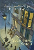 Cover: A Matter-of-Fact Magic Book: No Such Thing as a Witch - Random House Books for Young Readers