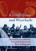 Cover: Kartoffelfeuer und Weserlachs - Mitzkat, J&ouml;rg
