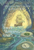 Cover: Three Wishing Tales: A Matter-of-Fact Magic Collection by Ruth Chew - Random House Books for Young Readers