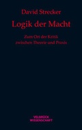 Cover: Logik der Macht - Velbr&uuml;ck