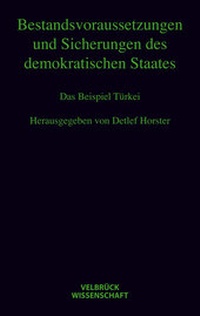 Abbildung von: Bestandsvoraussetzungen und Sicherungen des demokratischen Staates - Velbrück