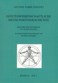 Cover: Geisteswissenschaftliche Menschheitsgeschichte Band II Teil 1 - Zupan, A