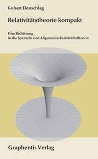 Abbildung von: Relativitätstheorie kompakt - Graphentis Verlag