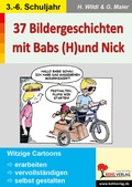 Cover: 37 Bildergeschichten mit Babs (H)und Nick - KOHL VERLAG Der Verlag mit dem Baum