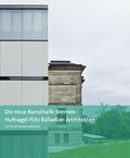 Cover: Die neue Kunsthalle Bremen - Kunstverein Bremen