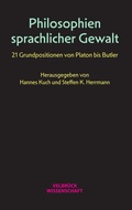 Cover: Philosophien sprachlicher Gewalt - Velbr&uuml;ck