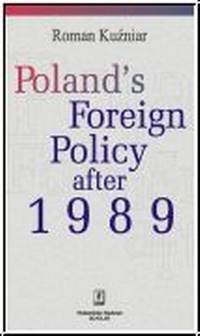 Abbildung von: Poland's Foreign Policy after 1989 - Budrich UniPress