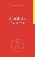 Cover: Christliche Existenz - Pneuma Verlag
