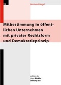 Cover: Mitbestimmung in &ouml;ffentlichen Unternehmen mit privater Rechtsform und Demokratieprinzip - Hans-B&ouml;ckler-Stiftung