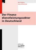 Cover: Der Finanzdienstleistungssektor in Deutschland - Hans-B&ouml;ckler-Stiftung