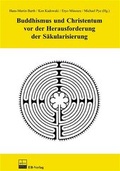Cover: Buddhismus und Christentum vor der Herausforderung der S&auml;kularisierung. Dt. /Engl. - EB-Verlag