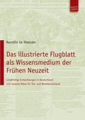 Cover: Das illustrierte Flugblatt als Wissensmedium der Fr&uuml;hen Neuzeit - Budrich UniPress
