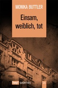 Cover: Einsam, weiblich, tot - hey! publishing