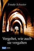 Cover: Vergeltet, wie auch sie vergalten - hey! publishing