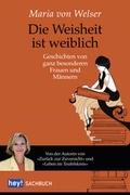 Cover: Die Weisheit ist weiblich - hey! publishing