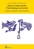 Cover: Innerer Friede und die &Uuml;berwindung von Gewalt - EB-Verlag