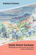 Cover: Zweite Heimat Gardasee - Wiesenburg