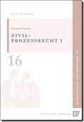 Abbildung von: Juristische Grundkurse / Band 16 - Zivilprozessrecht 1 - Richter, Hans-Peter