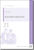 Cover: Juristische Grundkurse / Band 21 - Handelsrecht - Richter, Hans-Peter