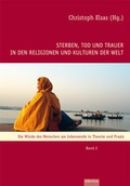 Cover: Sterben, Tod und Trauer in den Religionen und Kulturen der Welt - EB-Verlag