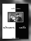 Cover: Mein Leben - schwarz/wei&szlig; - Chronarium Verlag