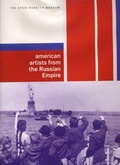 Cover: american artists from the russian empire - Palace Editions