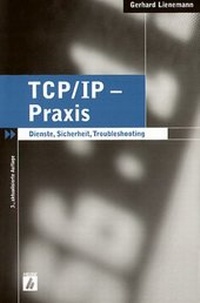 Abbildung von: TCP/IP - Praxis - Heise Medien