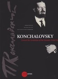 Cover: Konchalovsky - Toward the Evolution of the Russian Avant-Garde - Palace Editions