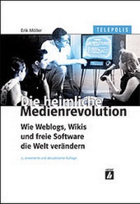 Abbildung von: Die heimliche Medienrevolution - Heise Medien