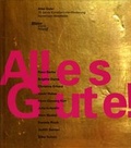 Cover: Alles Gute! - Stiftung Museum Schlo&szlig; Moyland
