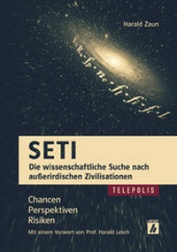 Abbildung von: SETI - Die wissenschaftliche Suche nach außerirdischen Zivilisationen - Heise Medien