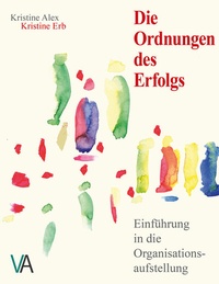 Abbildung von: Die Ordnungen des Erfolgs - Verlagshaus Alex