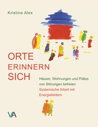 Abbildung von: Orte erinnern sich - Verlagshaus Alex
