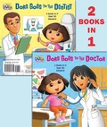 Cover: Dora Goes to the Doctor/Dora Goes to the Dentist (Dora the Explorer) - Random House Inc