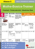 Cover: Mathe-Basics-Trainer / Klasse 5 - KOHL VERLAG Der Verlag mit dem Baum