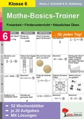 Cover: Mathe-Basics-Trainer / Klasse 6 - KOHL VERLAG Der Verlag mit dem Baum