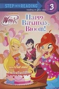 Cover: Happy Birthday, Bloom! - Random House Books for Young Readers