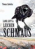 Cover: Land, Luft und Leichenschmaus - Periplaneta