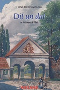 Cover: Dit un dat in Wismersch Platt - BS-Verlag-Rostock