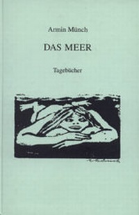 Enlarge image Cover: Das Meer - BS-Verlag-Rostock
