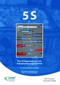 Cover: 5S - Die Erfolgsmethode zur Arbeitsplatzorganisation - CETPM GmbH Deutscher Management Verlag