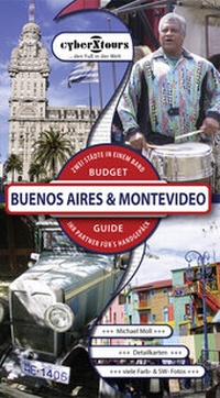 Abbildung von: Buenos Aires & Montevideo: Budget-Guide - CYBERTOURS-X VERLAG