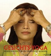 Abbildung von: Gesichts-Yoga - Orlanda Verlag GmbH