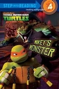 Cover: Mikey's Monster (Teenage Mutant Ninja Turtles) - Random House Inc